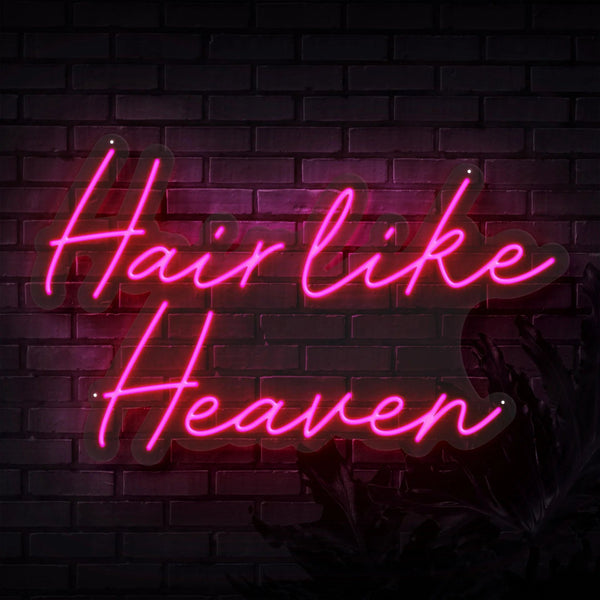 HAIR LIKE HEAVEN NEON SIGN