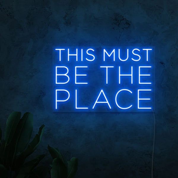 THIS MUST BE THE PLACE NEON SIGN